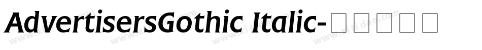 AdvertisersGothic Italic字体转换